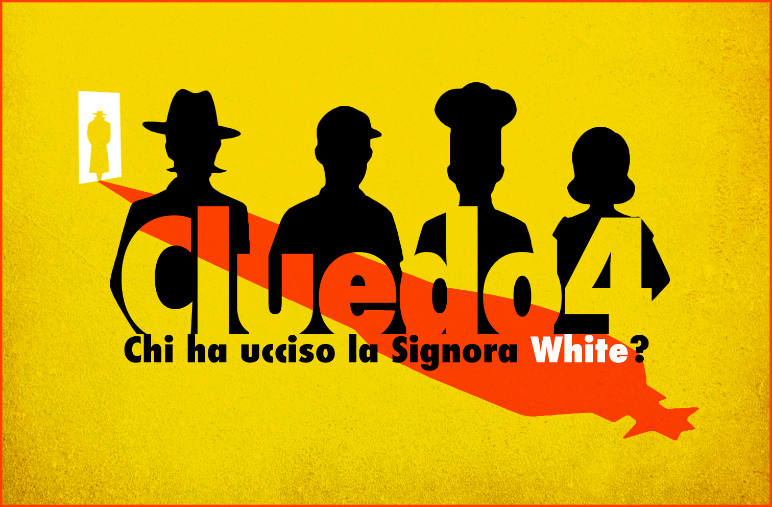 Cluedo 4<br>Chi ha ucciso Mrs. White?